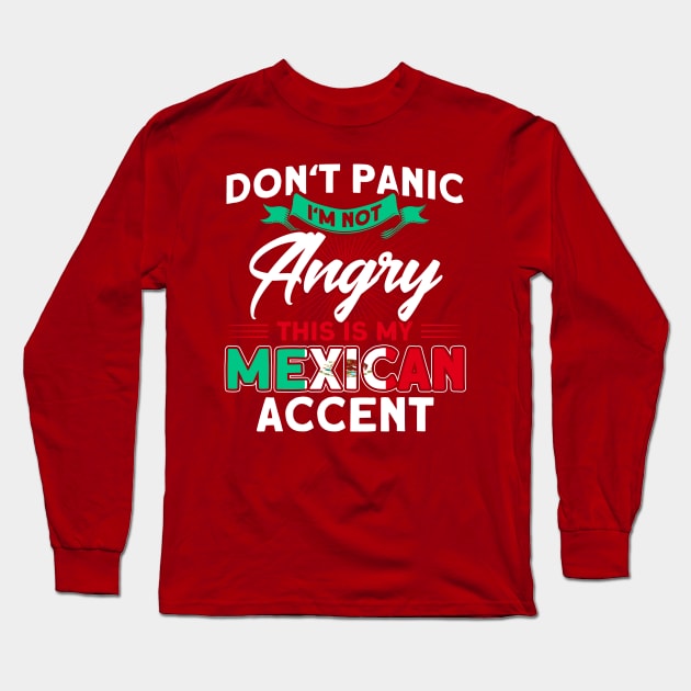 Mexico Mexican Accent Mexican Flag Pride Long Sleeve T-Shirt by Toeffishirts